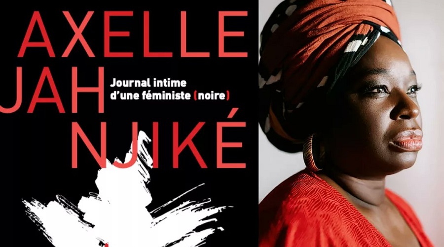 COUP DE CŒUR // Journal intime d’une féministe (noire), Axelle Jah Njiké