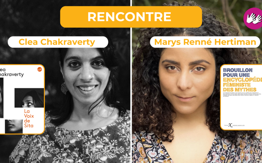 RENCONTRE // Pour une lecture féministe des mythes, Clea Chakraverty et Marys Renné Hertiman