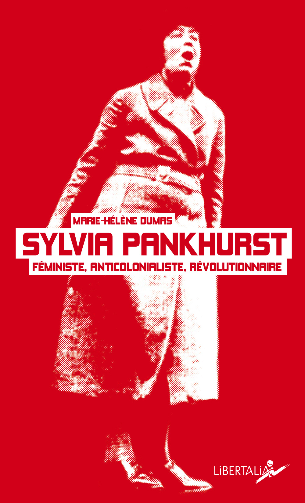 COUP DE CŒUR // Sylvia Pankhurst, Marie-Hélène Dumas